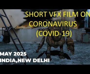 Coronavirus(Covid-19) | Vfx | Short Film
