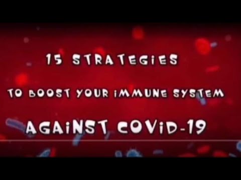 15 STRATEGIES TO BOOST YOUR IMMUNE SYSTEM