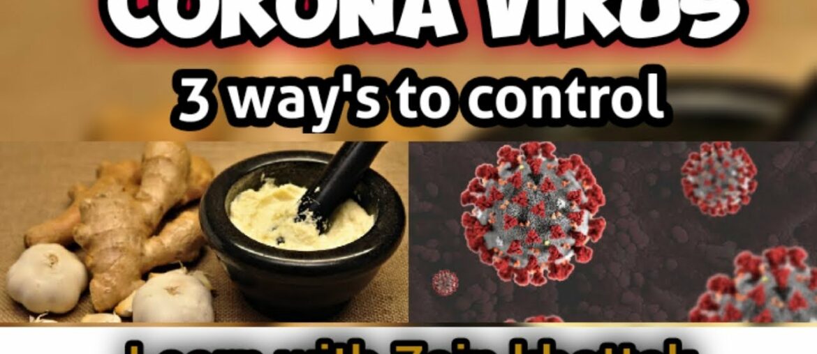 COVID19 Three ways to control corona virus