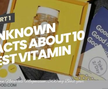 Unknown Facts About 10 Best Vitamin And Supplement Brands - Rank & Style