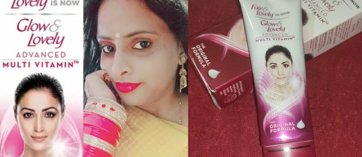 Fair & Lovely is Now Glow & Lovely, Advanced Multivitamin || HD Glow