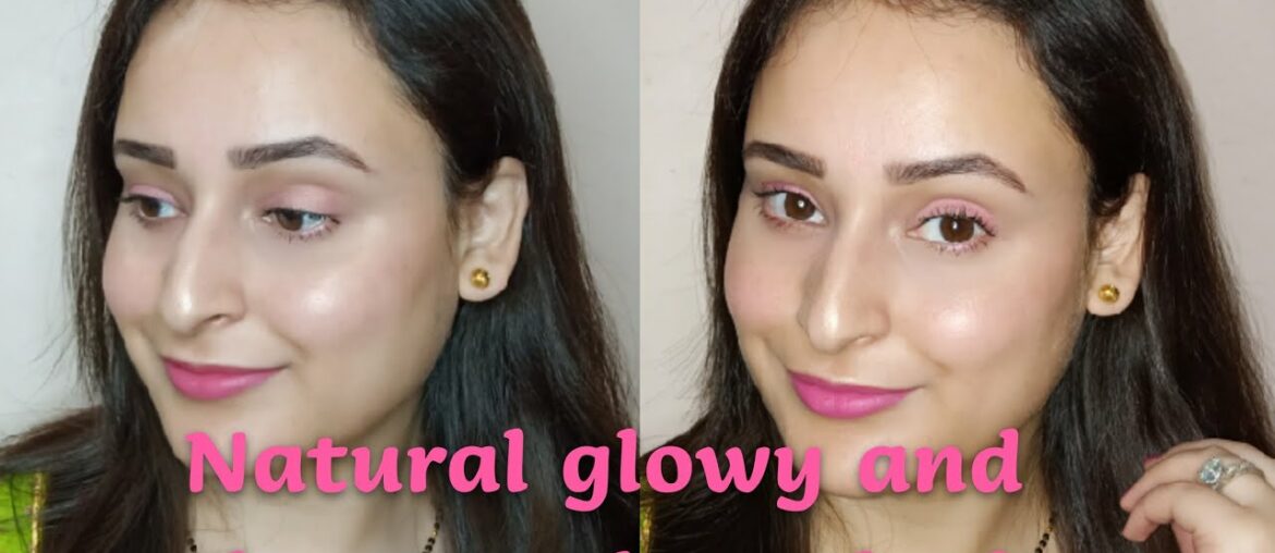 Everyday natural glowy and glossy makeup look tutorial ||Easy step by step full face makeup ||