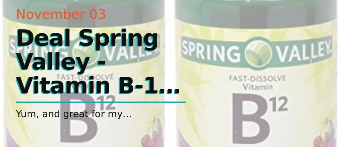 Best Price Spring Valley - Vitamin B-12 5000 mcg, Sublingual, Cherry Flavor, 60 Microlozenges