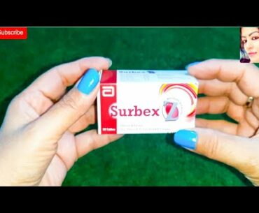 Surbex Z High potancy Multi Vitamin ||  Best For Skin Hair By Sanam Ansari ||