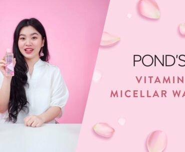 Kulit Glowing dan Ternutrisi dengan Pond’s VItamin Micellar Water