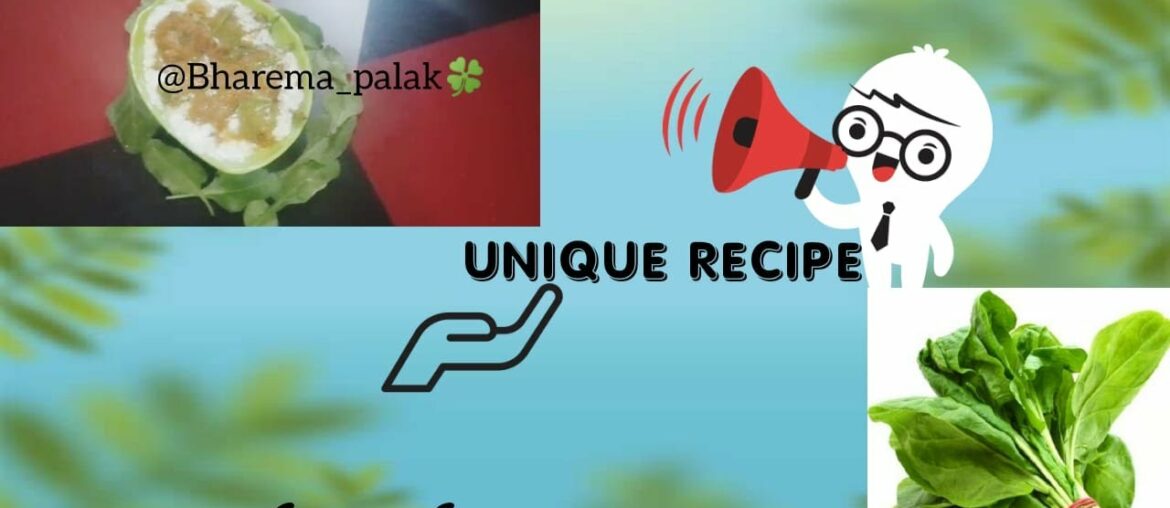 BHAREMA_PALAK #uniquerecipe  #palak #healthy