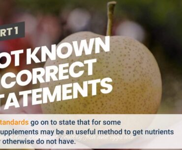 Some Known Incorrect Statements About Vitamins and Nutritional Supplements: What Do I Need to