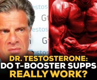 Dr. Testosterone Answers: Do Testosterone Boosters Really Work?