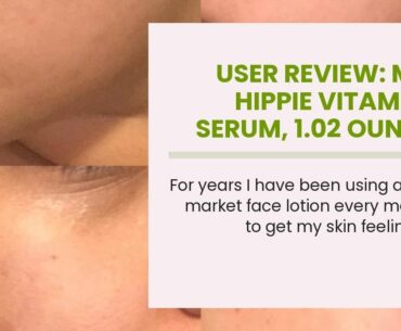 User Review: Mad Hippie Vitamin C Serum, 1.02 Ounces