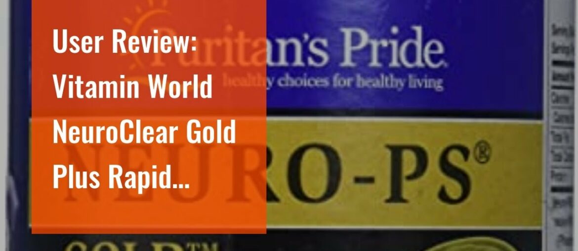 User Review: Vitamin World NeuroClear Gold Plus  Rapid Release Brain Support Supplement feat....