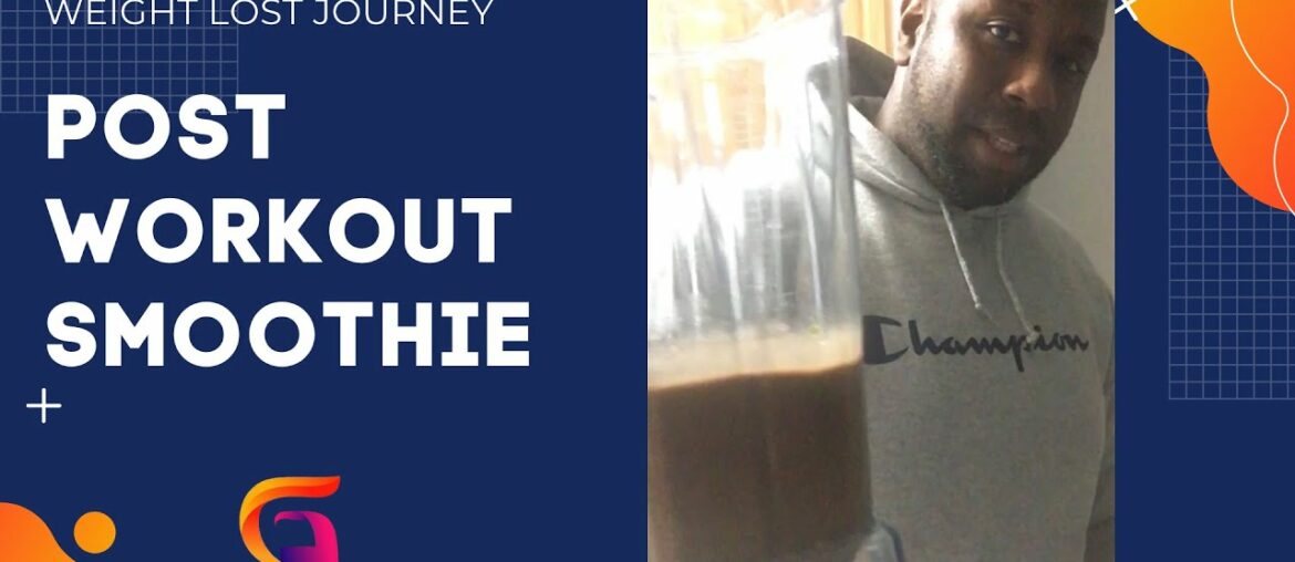 Post Workout Smoothie