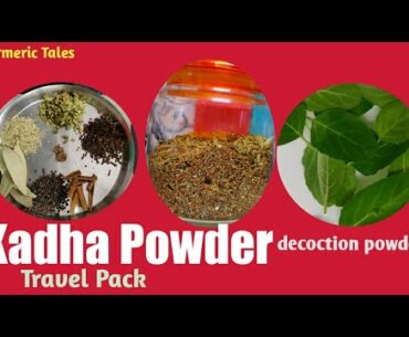 How to make Kadha powder | Travel Pack | Immunity Booster for Covid-19