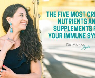 239 Teaser: The Five Most Critical Nutrients and Supplements For Your Immune System