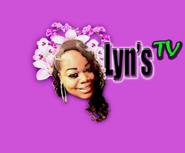 Lyn TV.  51 days since surgery!!!