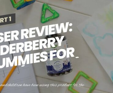 User Review: Elderberry Gummies for Kids (4-Pack) by Feel Great Vitamin Co. with Immune Support...