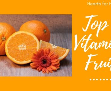 Top 10 Vitamin C Rich Fruits