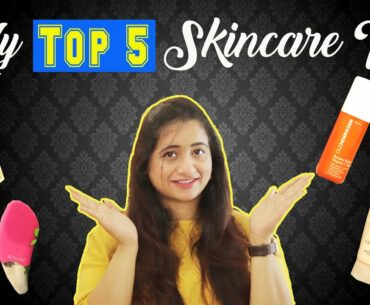 My Top 5 Basic Skincare tips I follow for healthy glowing face