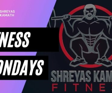 MONDAY NIGHT FITNESS Q&A LIVE! with SHREYAS KAMATH