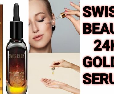 Swiss Beauty 24k Gold Serum | Benefits of Vitamin c serum For Face | style with ani.