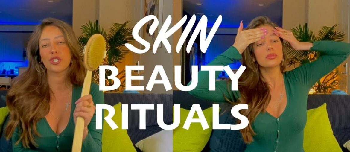 10 SKIN BEAUTY RITUALS (Body & Face) + MY FACE MASSAGE