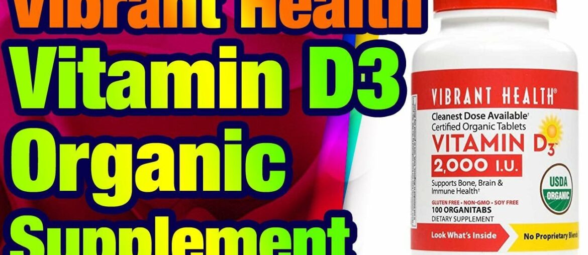 Vibrant Health, Vitamin D3 2000 IU, Organic Supplement, 100 Capsules