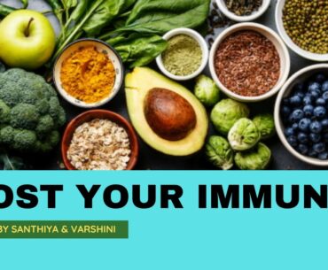 BOOST YOUR IMMUNITY | BALANCED DIET