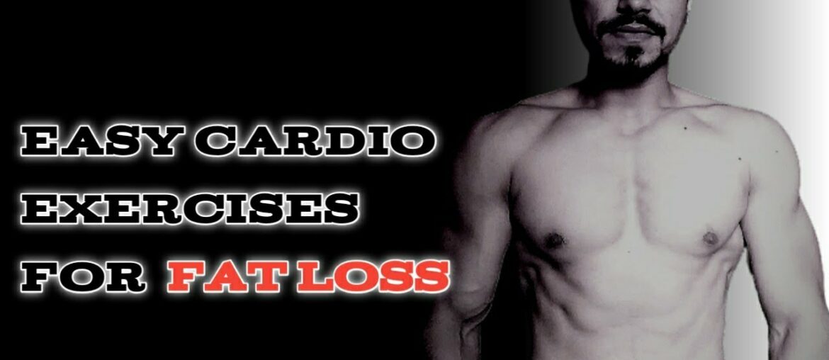 Easy Cardio Exercises for Fat Loss | Fat loss without weight Training