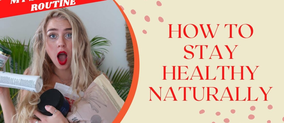 How to Stay Healthy NATURALLY // My Daily Supplement Routine