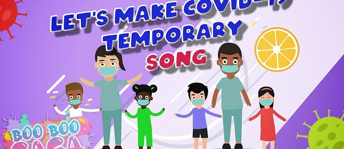 The Covid-19 Temporary Song for Kids by Boo Boo Gaga #booboogaga