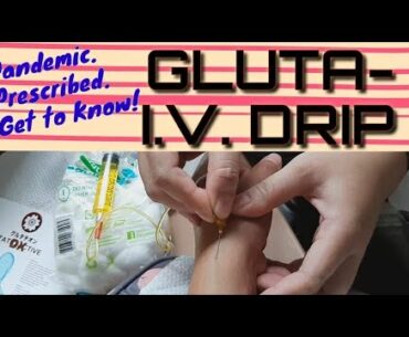 Glutathione IV Drip. Get to Know! || Mina Bonita #boostsimmunesystem #healthyliving
