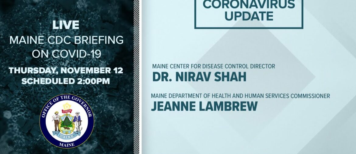 Maine Coronavirus COVID-19 Briefing: Thursday, November 12, 2020