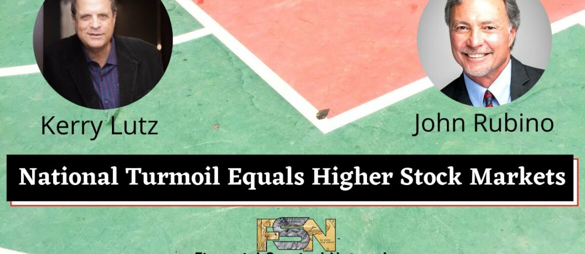 National Turmoil Equals Higher Stock Markets - John Rubino