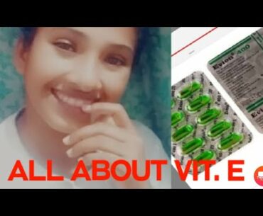 ALL ABOUT VIT. E