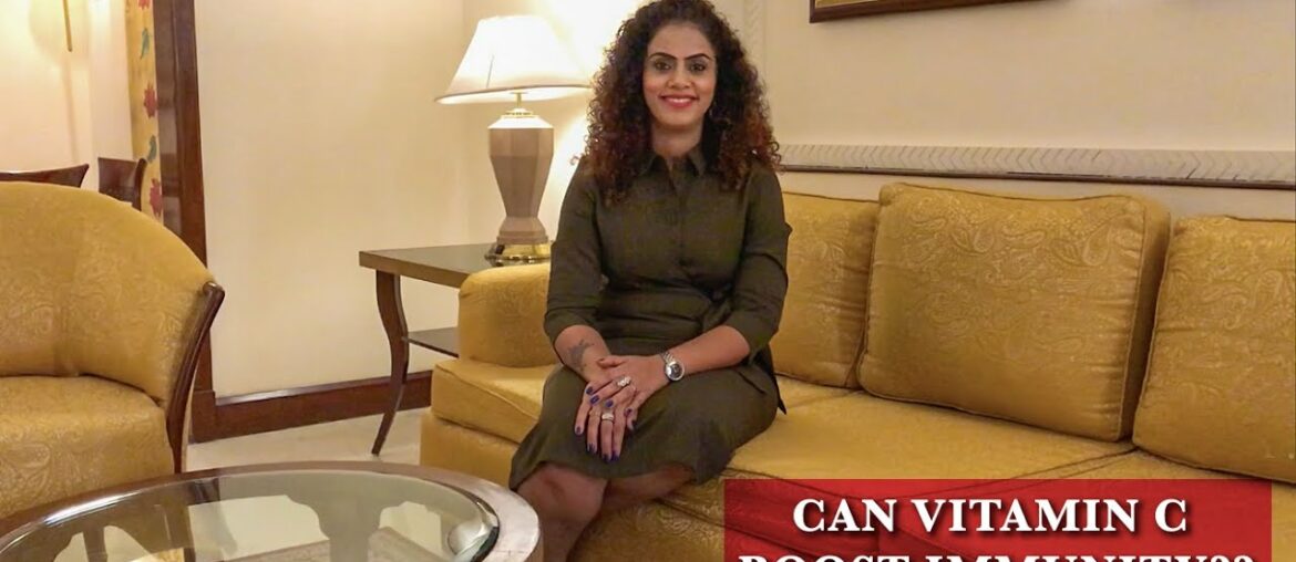 CAN VITAMIN C BOOST IMMUNITY?? & save us from CORONA.