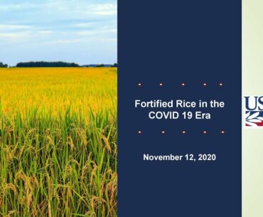 Webinar:  Fortified Rice in the COVID-19 Era