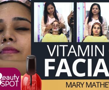 Vitamin C Facial | Beauty | Kaumudy