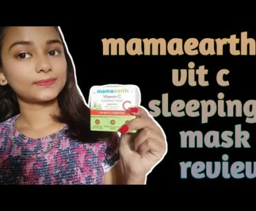 Mamaearth vitamin c sleeping mask review |JPSBeautyChannel|