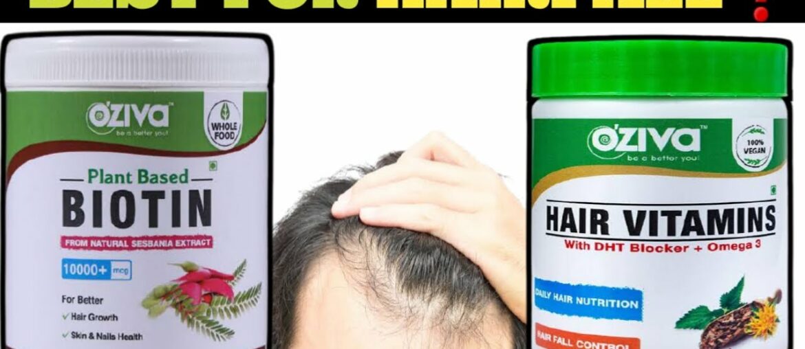 Oziva Biotin or Hair Vitamins || Best Supplement For Hairfall?