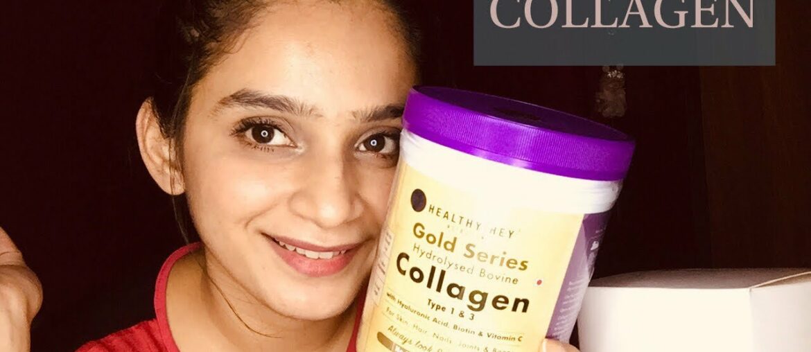 COLLAGEN-The Magical  Supplement For Skin,Joint,Bones,Nails & Immunity