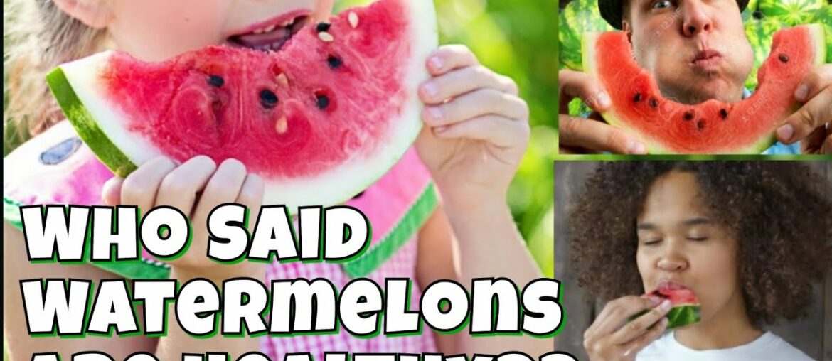 Should Children Eat Watermelon? | IS WATERMELON HEALTHY | Watermelon Nutrition