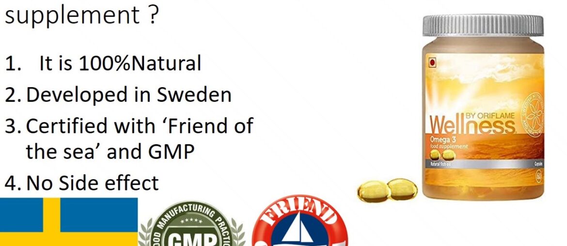 Omega 3 Wellness by oriflame .(Omega 3 source, Need and why wellness omega 3 only