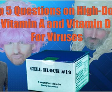 Top 5 Questions About High-Dose Vitamin A and Vitamin D | Daily Value | Ep  006