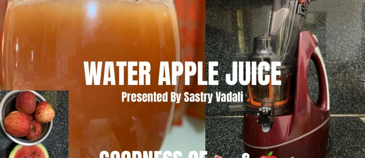 Water Apple Juice - Made With Hestia Cold Press Juicer