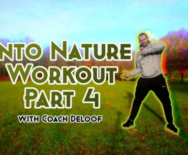 Into Nature Workout 4
