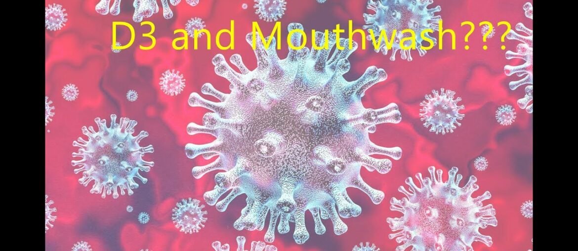 2 Tips to Help You Stay Healthy With COVID 19 (VITAMIN D3 AND MOUTHWASH)