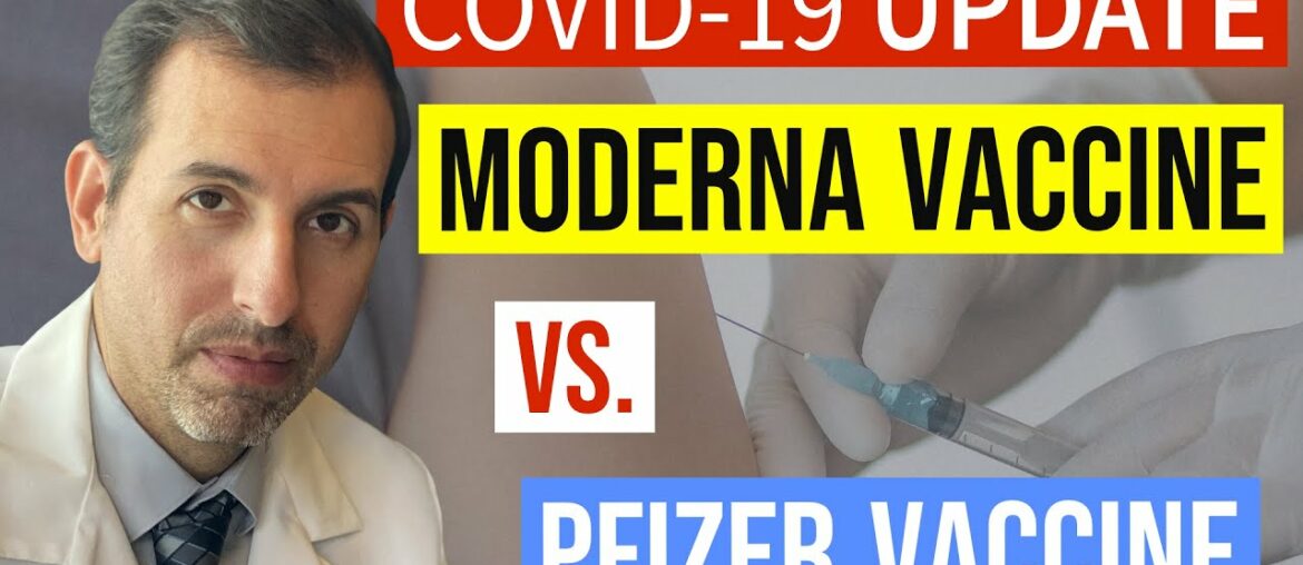 Coronavirus Update 117: Moderna vs. Pfizer COVID 19 Vaccine (mRNA vaccines)