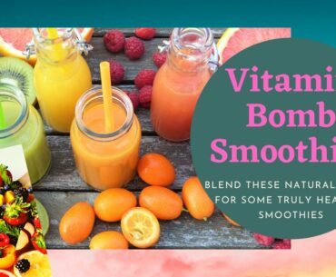 How To Make Vitamin Bomb