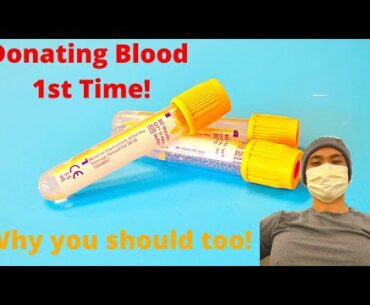 Donated Blood For The First Time! - SAVE LIVES