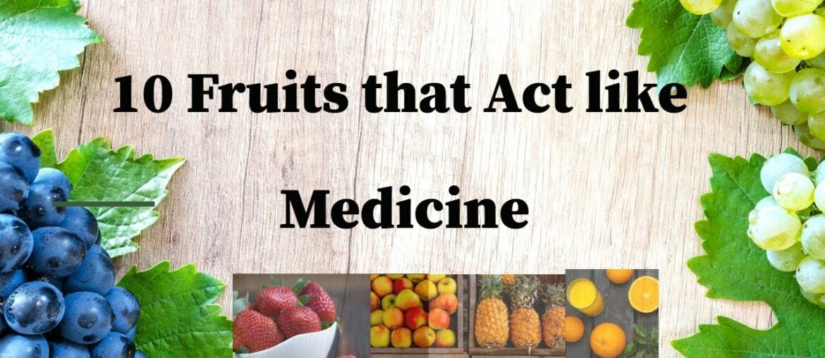 10 Fruits that Act like Medicine | AD Health Fitness