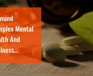 Promind Complex Mental Health And Wellness Supplement - Promind Complex -Testimonial: The Truth...